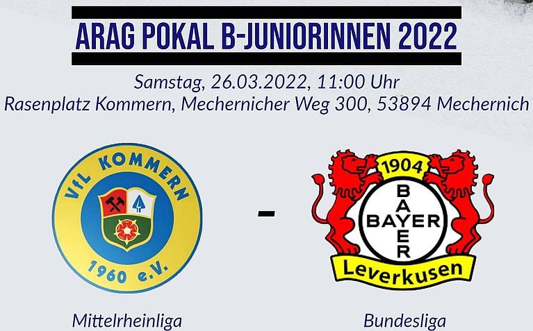 B-Juniorinnen des VfL Kommern spielen in der 1.Runde des FVM-Pokals gegen Bayer 04 Leverkusen